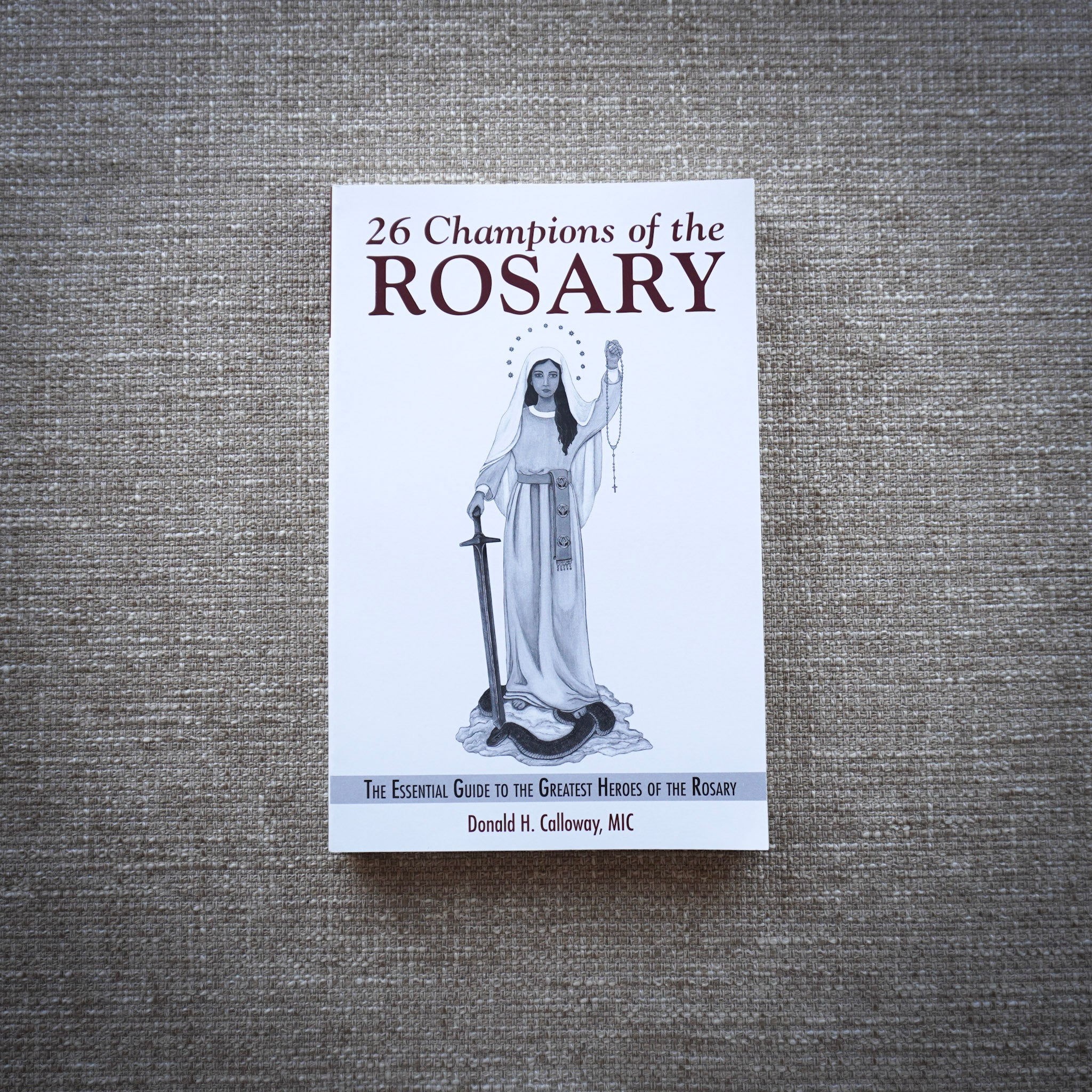 26 Champions of the Rosary